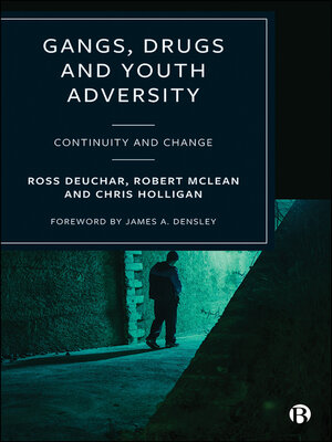 cover image of Gangs, Drugs and Youth Adversity